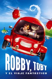 Robby, Toby Y El Viaje Fantástico